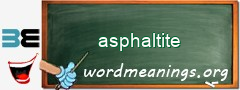 WordMeaning blackboard for asphaltite